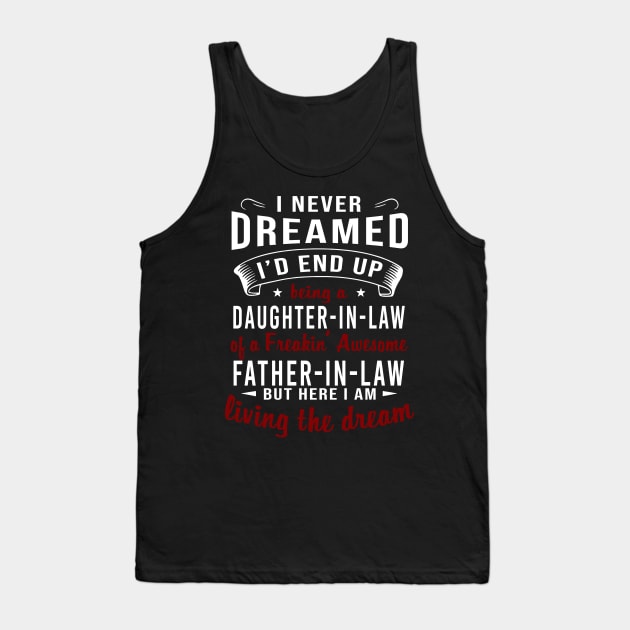 Daughter In Law Father In Law Tank Top by xylalevans